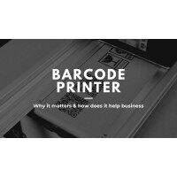 How Do Barcode Printers Streamline Business Operations?