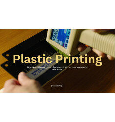 Top Printers for Printing on Plastic Materials: Comprehensive Guide