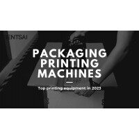 What is the best printing equipment for packaging?
