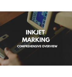 Inkjet Marking Technology Ultimate Guide: Applications, Printers & Equipment